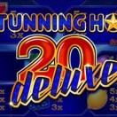 Stunning Hot 20 Deluxe